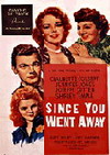 Since you Went Away Poster
